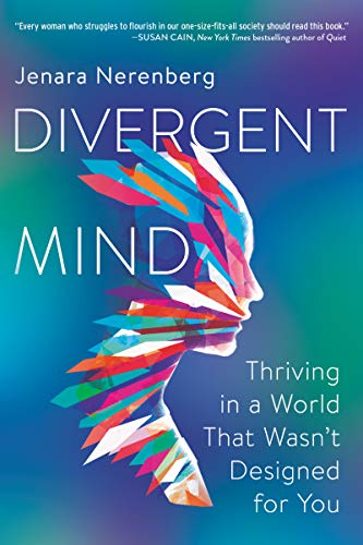 Divergent Mind: Thriving in a World That Wasn't Designed for You von HarperOne